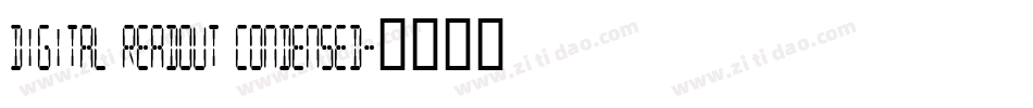 Digital Readout Condensed字体转换